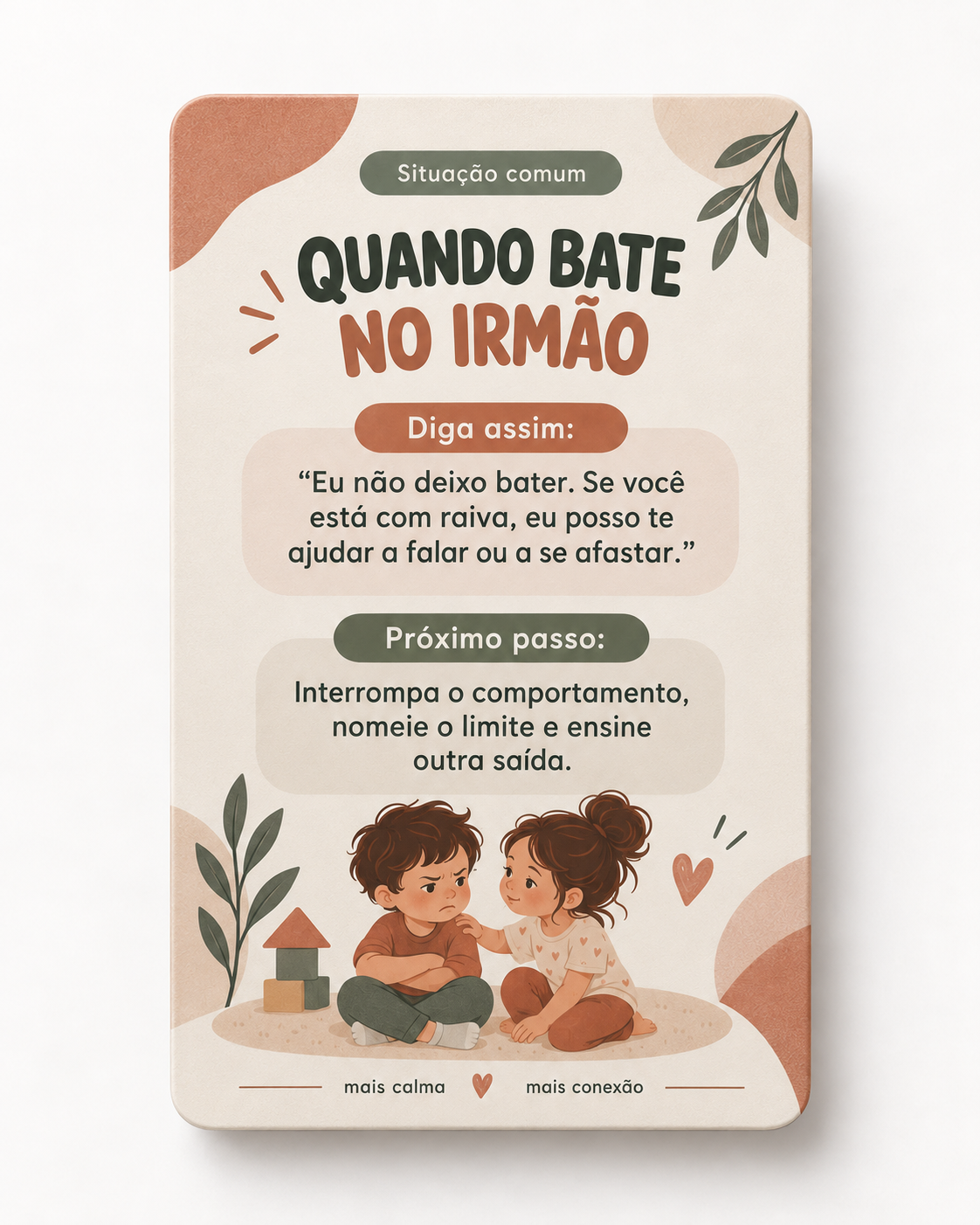 Carta do baralho: Quando bate no irmão